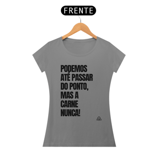 Nome do produto Camiseta feminina com humor 