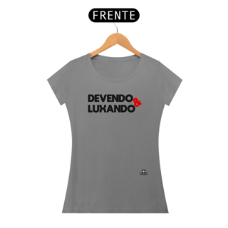 Nome do produto Camiseta feminina com a frase divertida 