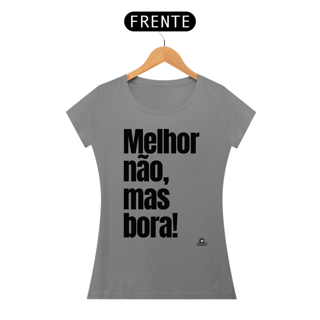 Nome do produto Camiseta feminina divertida com frase 