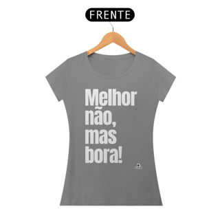 Nome do produto Camiseta feminina divertida com frase 