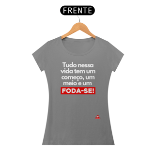 Nome do produto Camiseta feminina com humor frase 