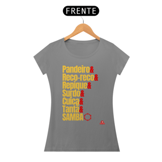 Nome do produto Camiseta feminina bateria de escola de samba 