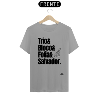 Nome do produto Camiseta para o carnaval de Salvador com frase 
