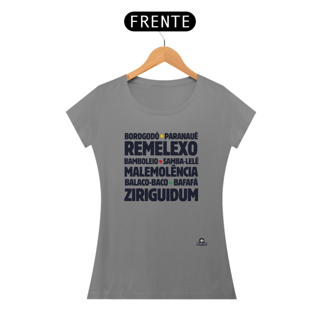Nome do produto Camiseta feminina com as expressões brasileiras 