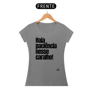 Nome do produto Camiseta feminina com humor e frase 