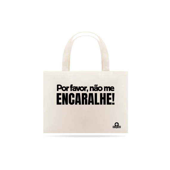 Ecobag com frase engraçada 