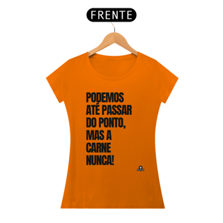 Nome do produto Camiseta feminina com humor 
