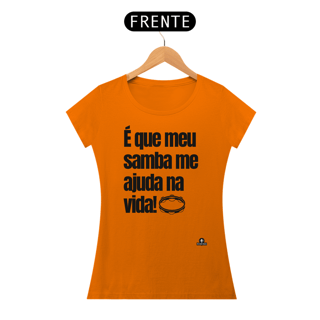 Nome do produto Camiseta feminina de sambista com frase 