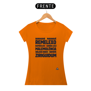 Nome do produto Camiseta feminina com as expressões brasileiras 