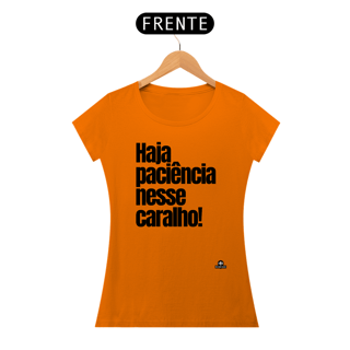 Nome do produto Camiseta feminina com humor e frase 