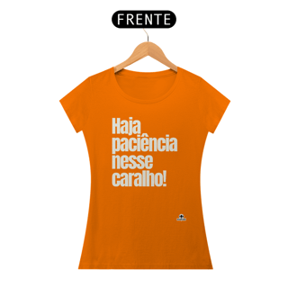 Nome do produto Camiseta feminina com humor e frase 