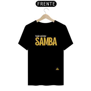 Nome do produto Camiseta samba frase 