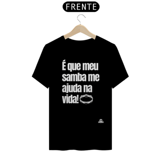 Nome do produto Camiseta de sambista com frase 