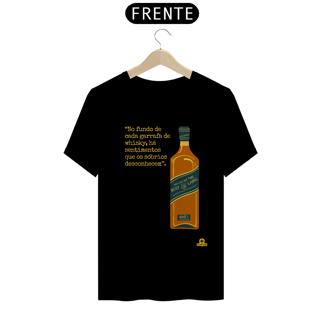 Nome do produto Camiseta  com estampa de Garrafa de Whisky e frase melancólica 