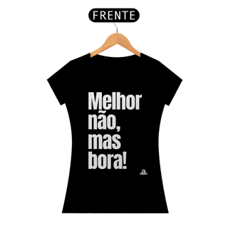 Nome do produto Camiseta feminina divertida com frase 