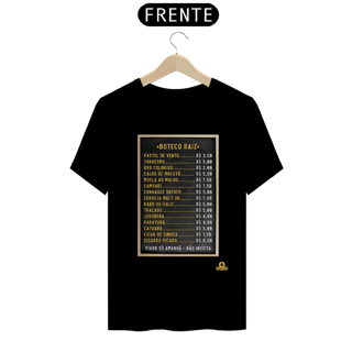 Nome do produto Camiseta Tabela de Preços do boteco raiz, com imagem de lousa com os preços dos produtos.