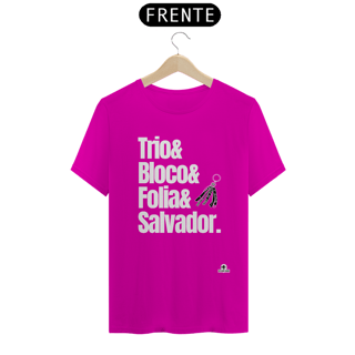 Nome do produto  Camiseta para o carnaval de Salvador com frase 