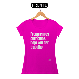 Nome do produto Camiseta feminina engraçada com a frase 