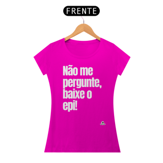 Nome do produto Camiseta feminina de humor com frase 