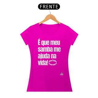Nome do produto Camiseta feminina de sambista com frase 