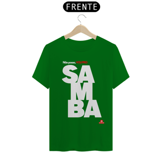 Nome do produto Camiseta de samba e frase 