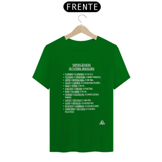 Nome do produto Camiseta superclássicos do futebol brasileiro, com os apelidos dos confrontos.
