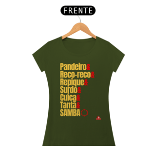 Nome do produto Camiseta feminina bateria de escola de samba 