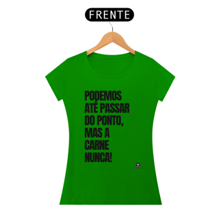 Nome do produto Camiseta feminina com humor 