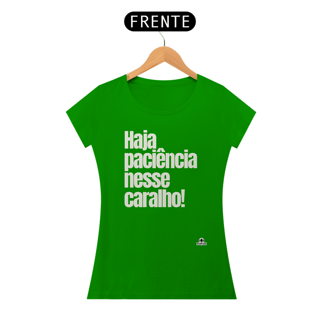 Nome do produto Camiseta feminina com humor e frase 