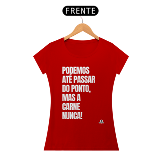 Nome do produto Camiseta feminina com humor 
