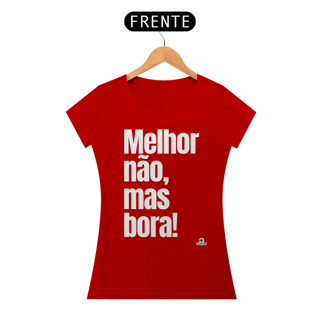 Nome do produto Camiseta feminina divertida com frase 