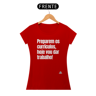 Nome do produto Camiseta feminina engraçada com a frase 