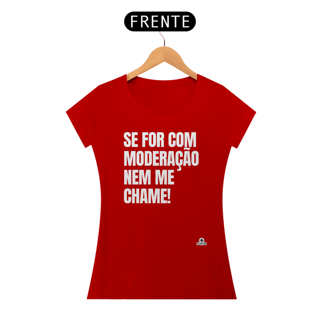 Nome do produto Camiseta feminina com frase engraçada 