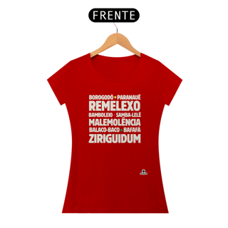 Nome do produto Camiseta feminina com as expressões brasileiras 