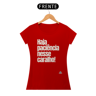 Nome do produto Camiseta feminina com humor e frase 
