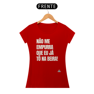 Nome do produto Camiseta feminina com frase de humor 