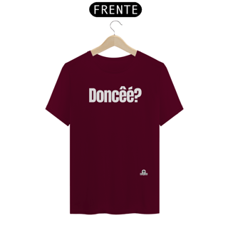 Nome do produto Camiseta com frase engraçada “Doncêé?