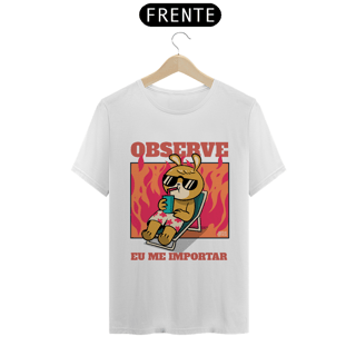 Nome do produto OBSERVE EU ME IMPORTAR (EU NAO ME IMPORTO)