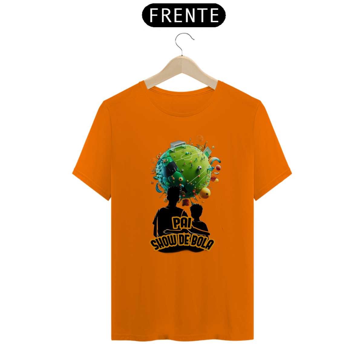 Nome do produto: Pai show de bola - básica