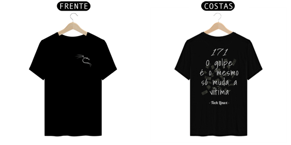 T-Shirt | O golpe é o mesmo