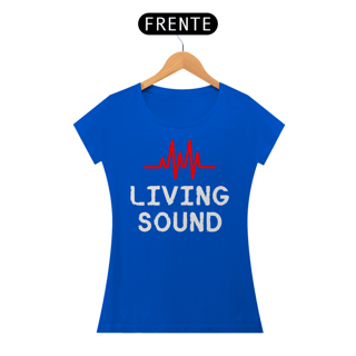 Nome do produto Baby Look Living Sound
