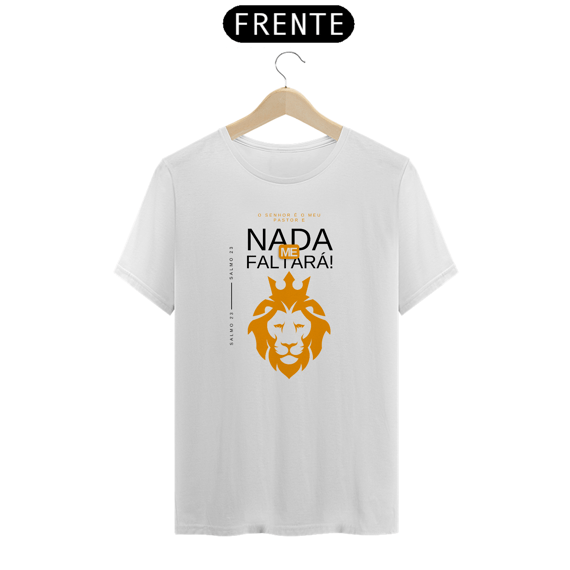 O Senhor É Meu Pastor E Nada Me Faltará: T-Shirt Prime Linha Premium Camiseta Costura Reforçada