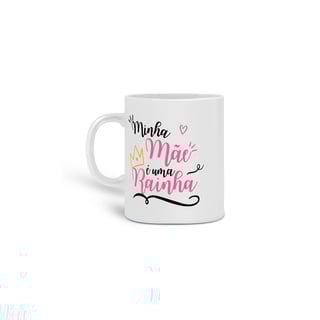 Minha Mãe É Uma Rainha