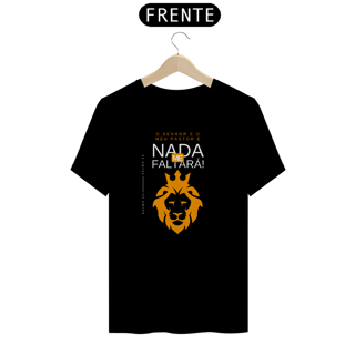 O Senhor É O Meu Pastor E Nada Me Faltará: T-Shirt Prime Linha Premium Camiseta Costura Reforçada