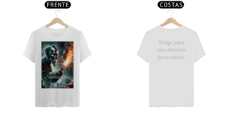 Nome do produto Camisa - Perigo para uns, diversão para outros.