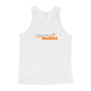 Nome do produto Menos drama, mais Dharma - Regata branca/cinza mescla