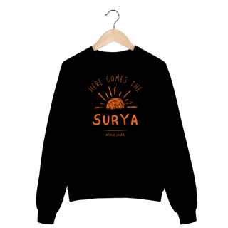 Nome do produto Here Comes the Surya - Moletom Prime Blusão