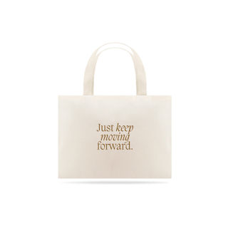 Nome do produto Ecobag . Keep moving