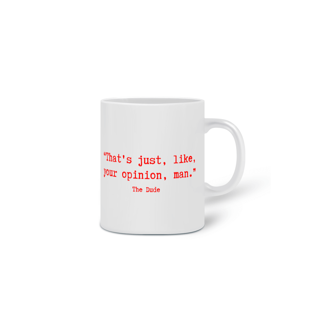 Nome do produto: The Dude - Big Lebowski - Caneca