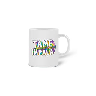 Nome do produto Tame Impala - Caneca